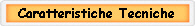 Caratteristiche Tecniche